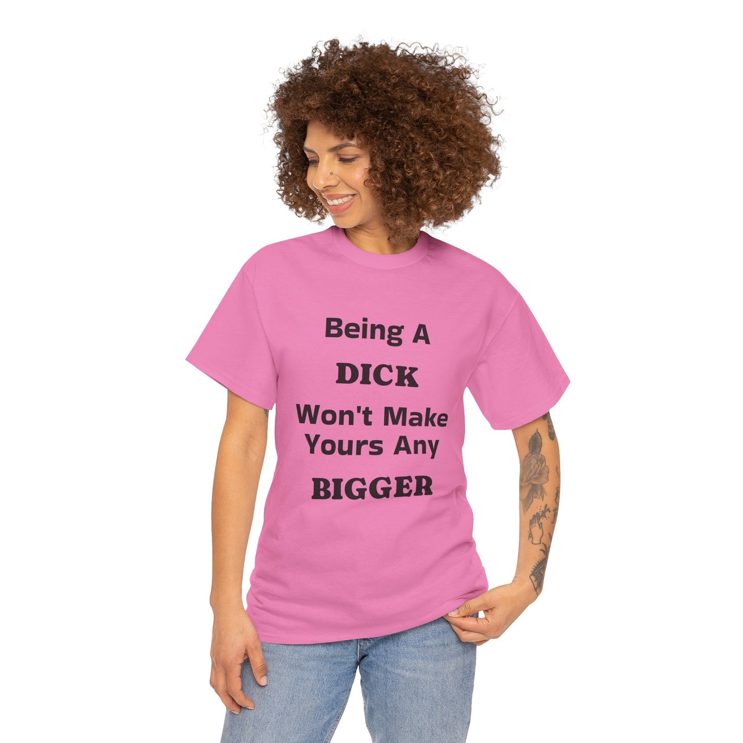 Being A Dick Unisex T-Shirt