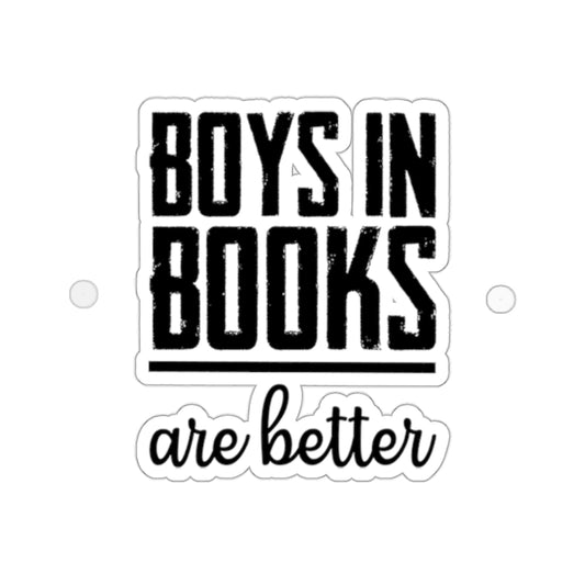 Boys in Books are Better - Sticker