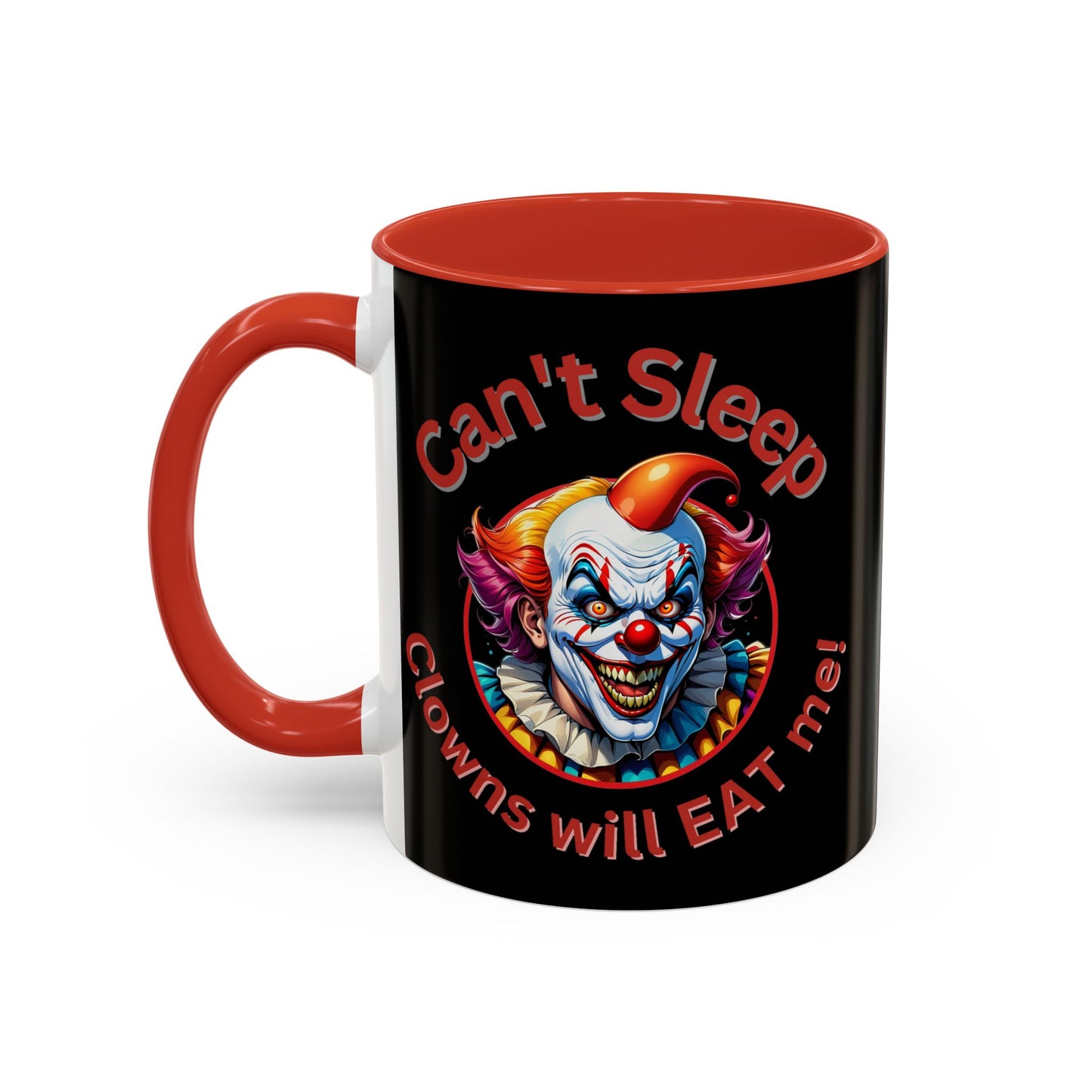 Clowns Will Eat Me - Mug