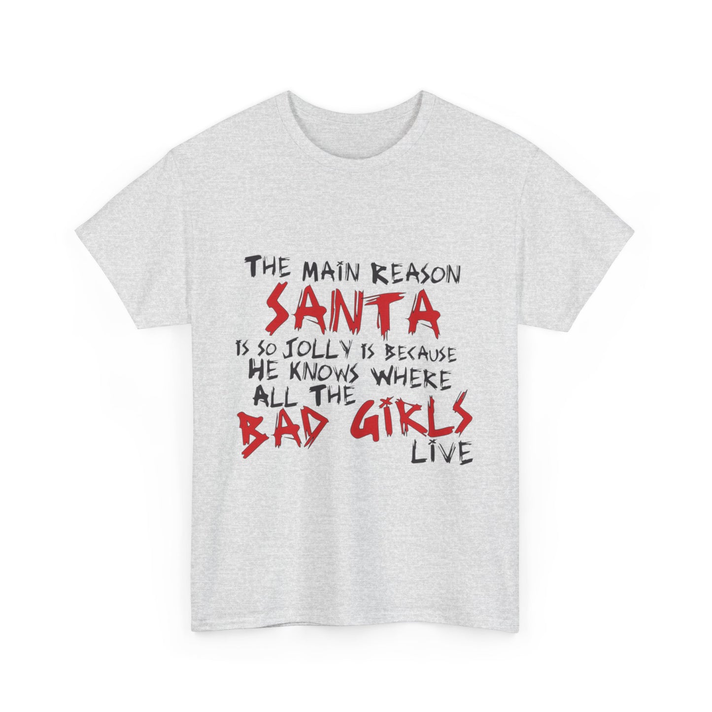 Santa is So Jolly T-Shirt