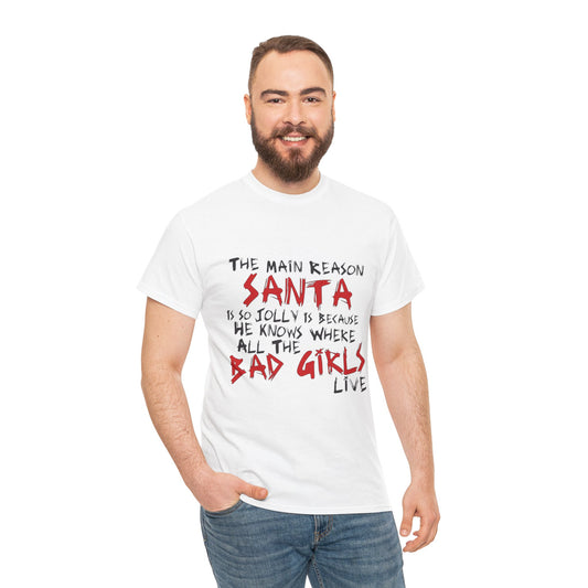 Santa is So Jolly T-Shirt