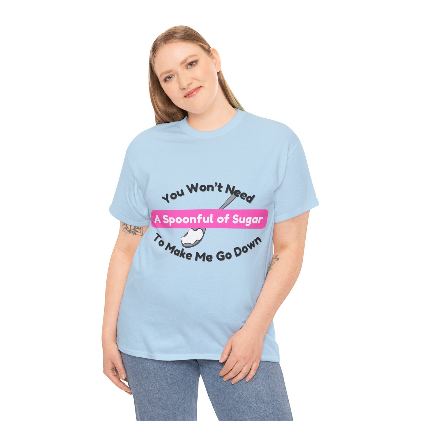 Spoonful of Sugar - T-Shirt