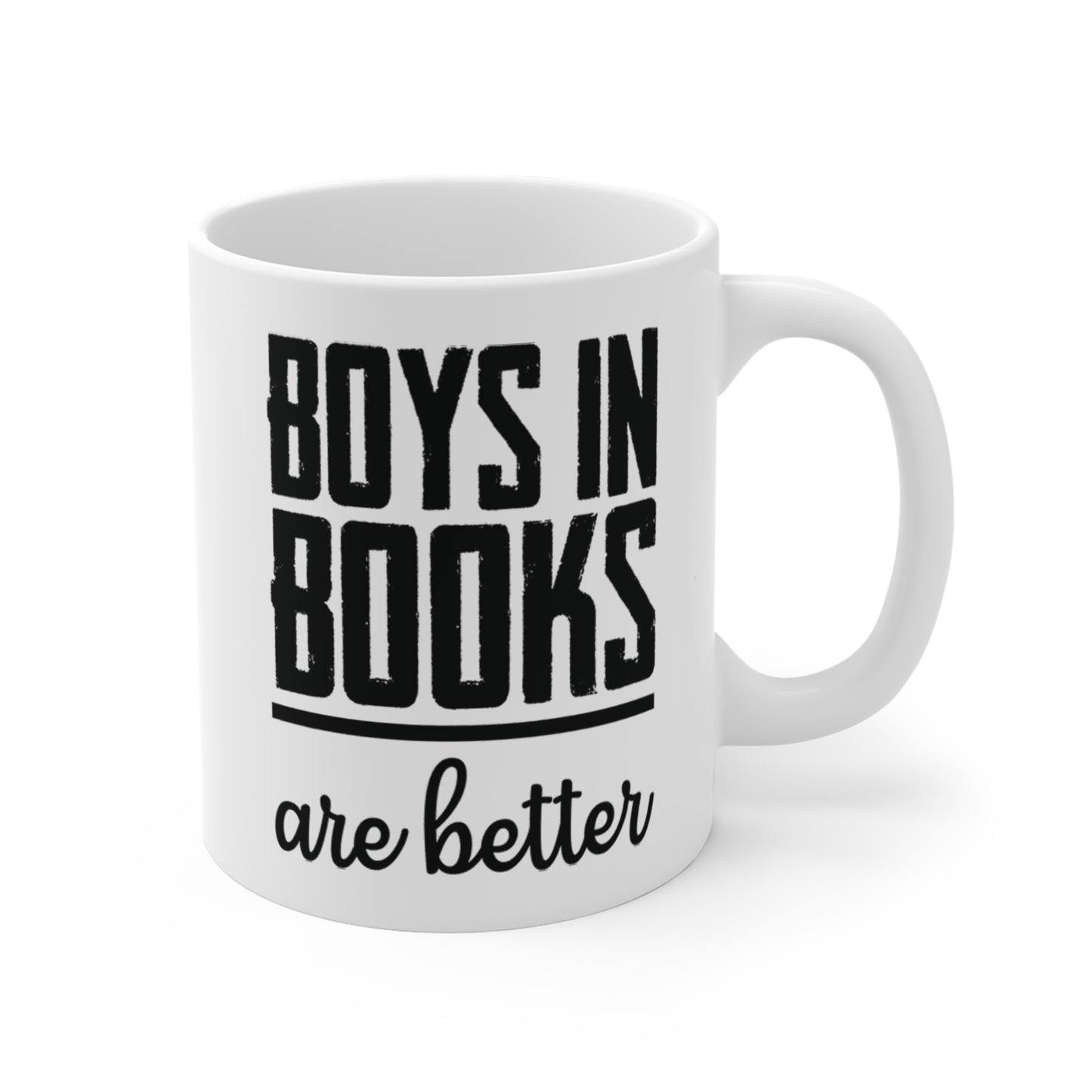 Boys in Books are Better - Mug