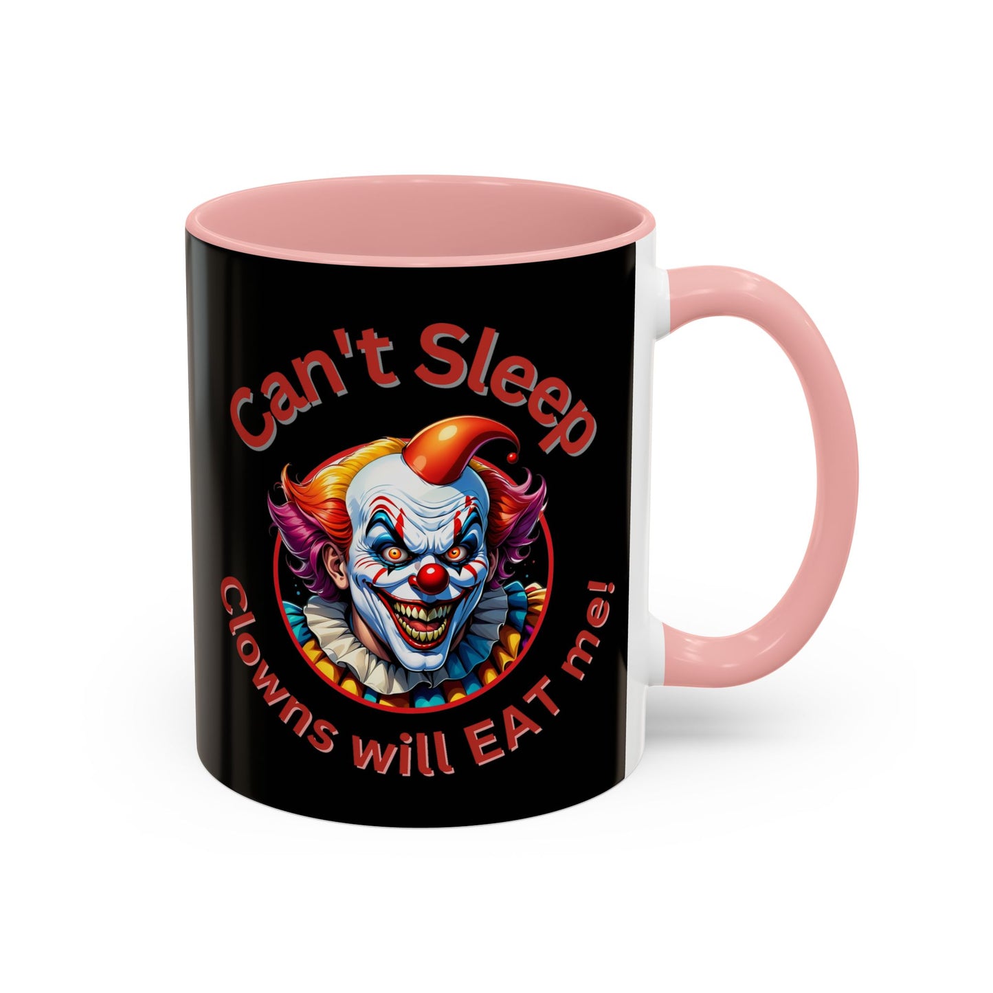 Clowns Will Eat Me - Mug