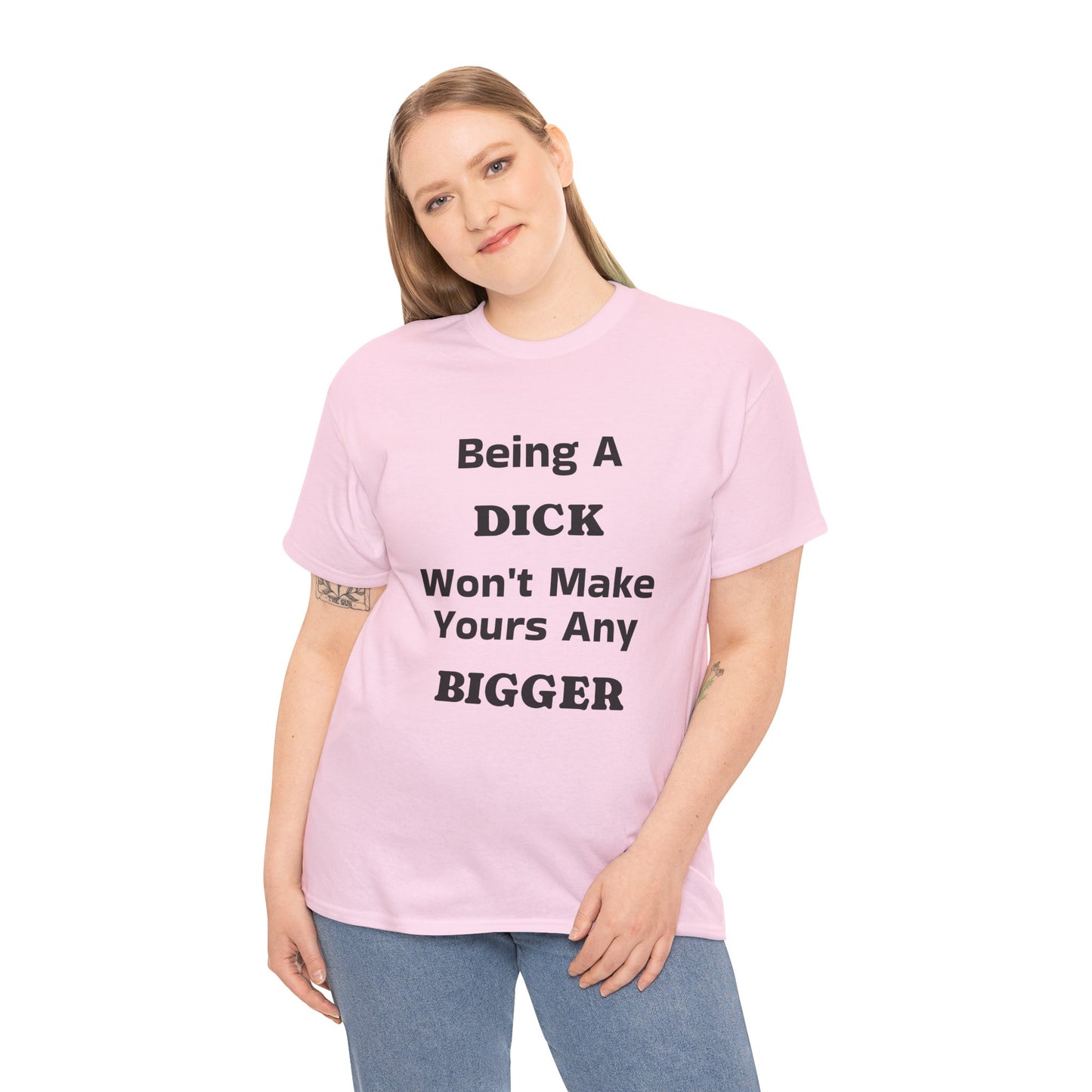 Being A Dick Unisex T-Shirt