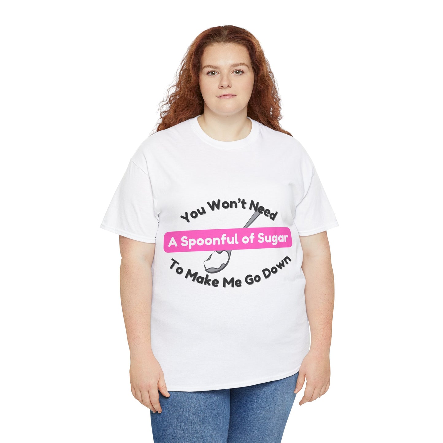 Spoonful of Sugar - T-Shirt