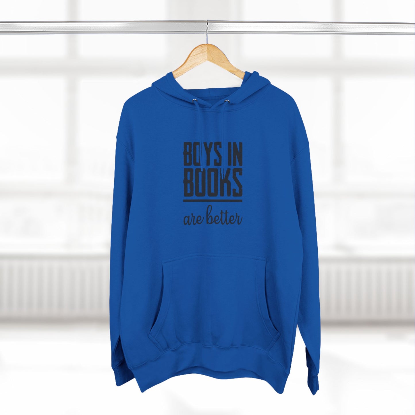 Boys in Books are Better Fleece Hoodie