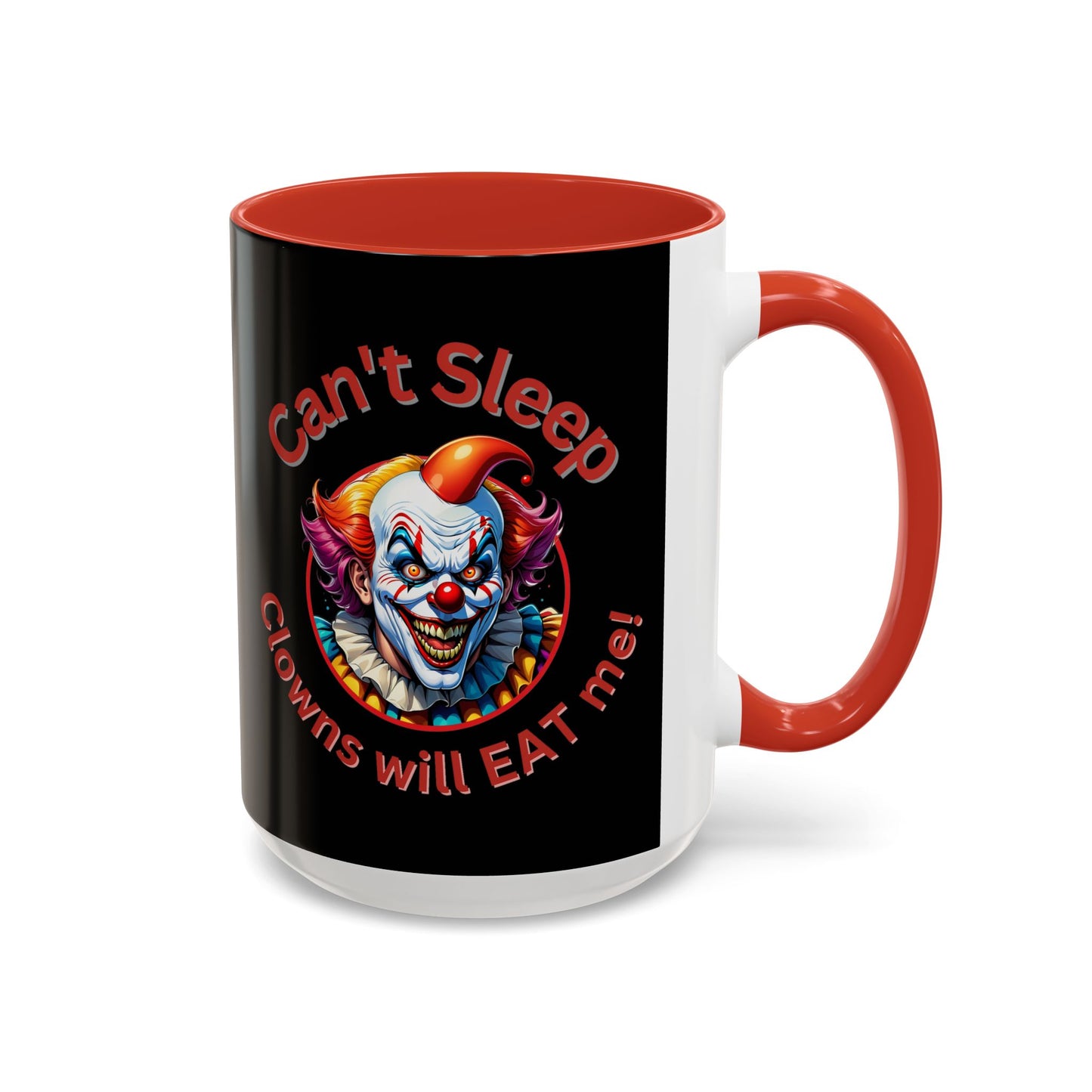 Clowns Will Eat Me - Mug