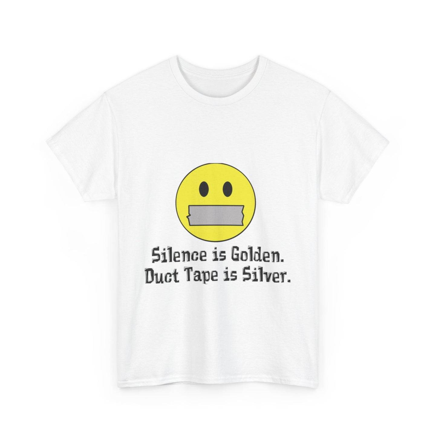 Duct Tape is Silver Tee