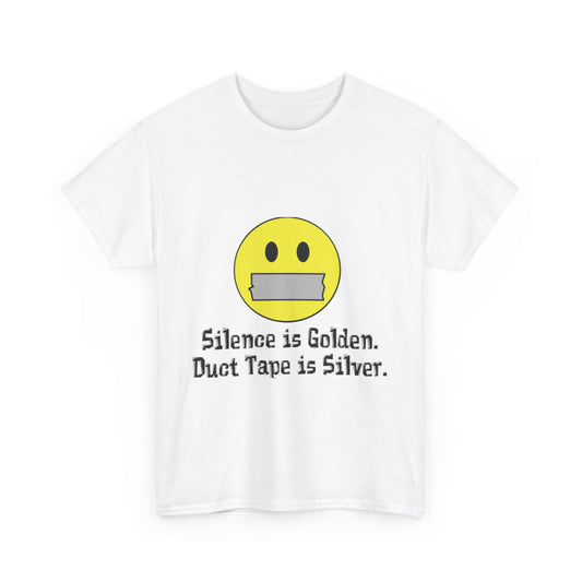 Duct Tape is Silver Tee