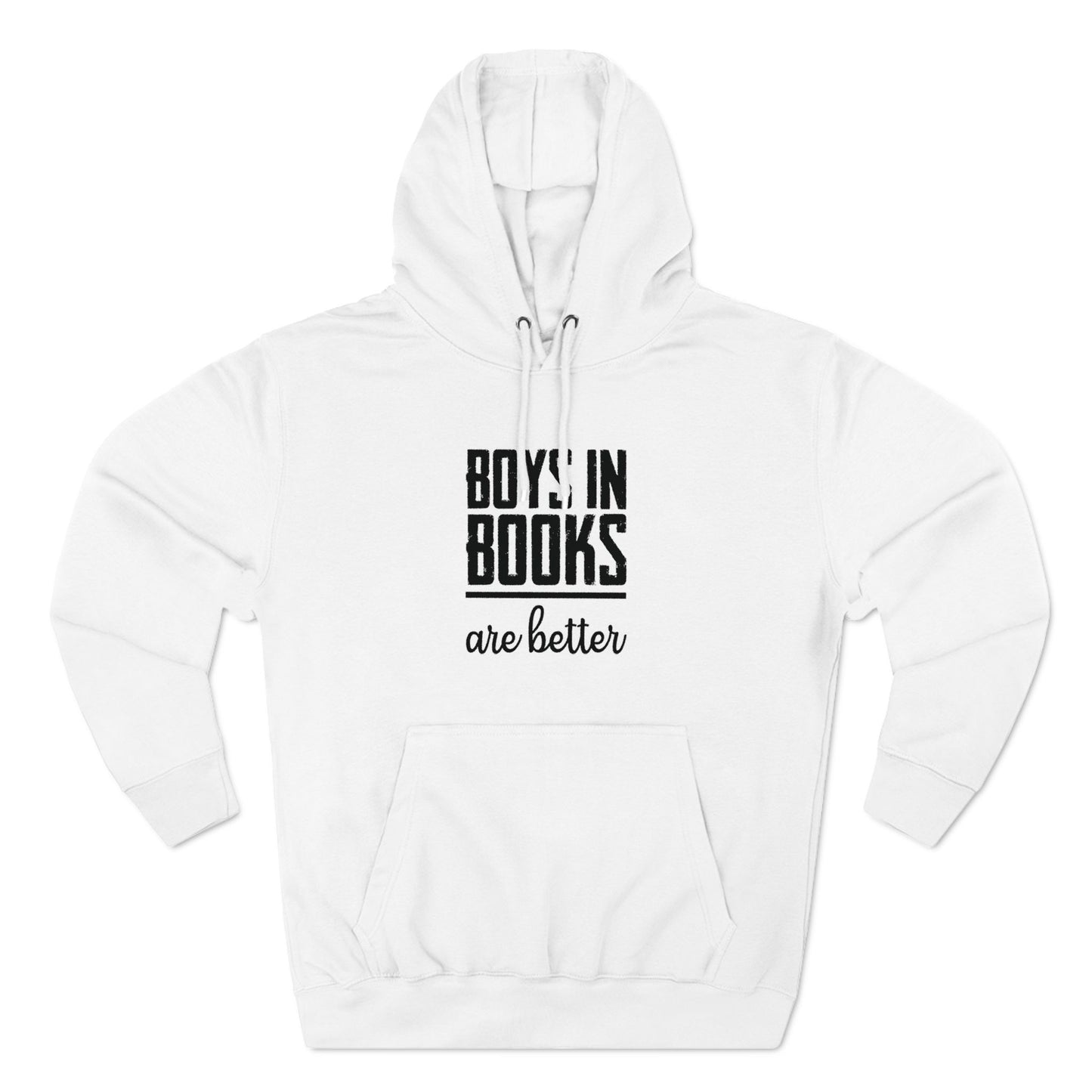 Boys in Books are Better Fleece Hoodie