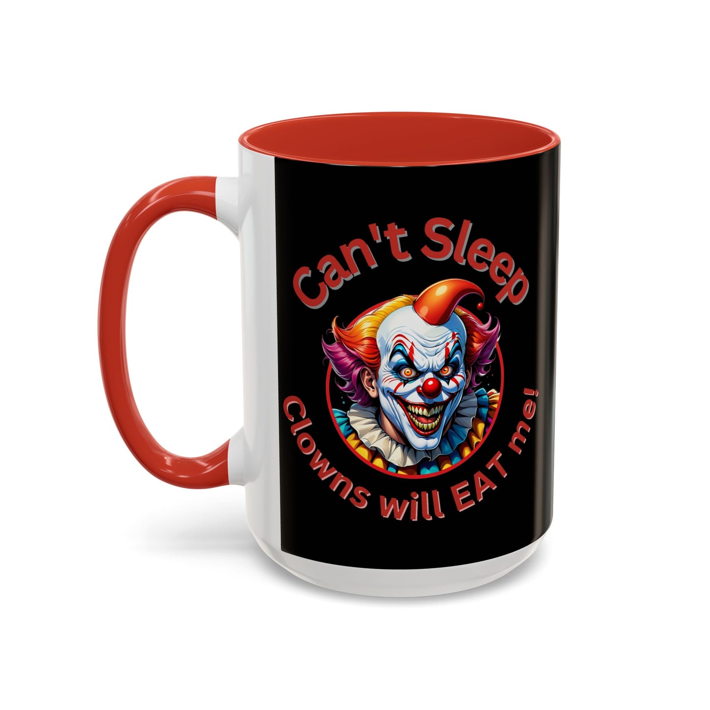 Clowns Will Eat Me - Mug