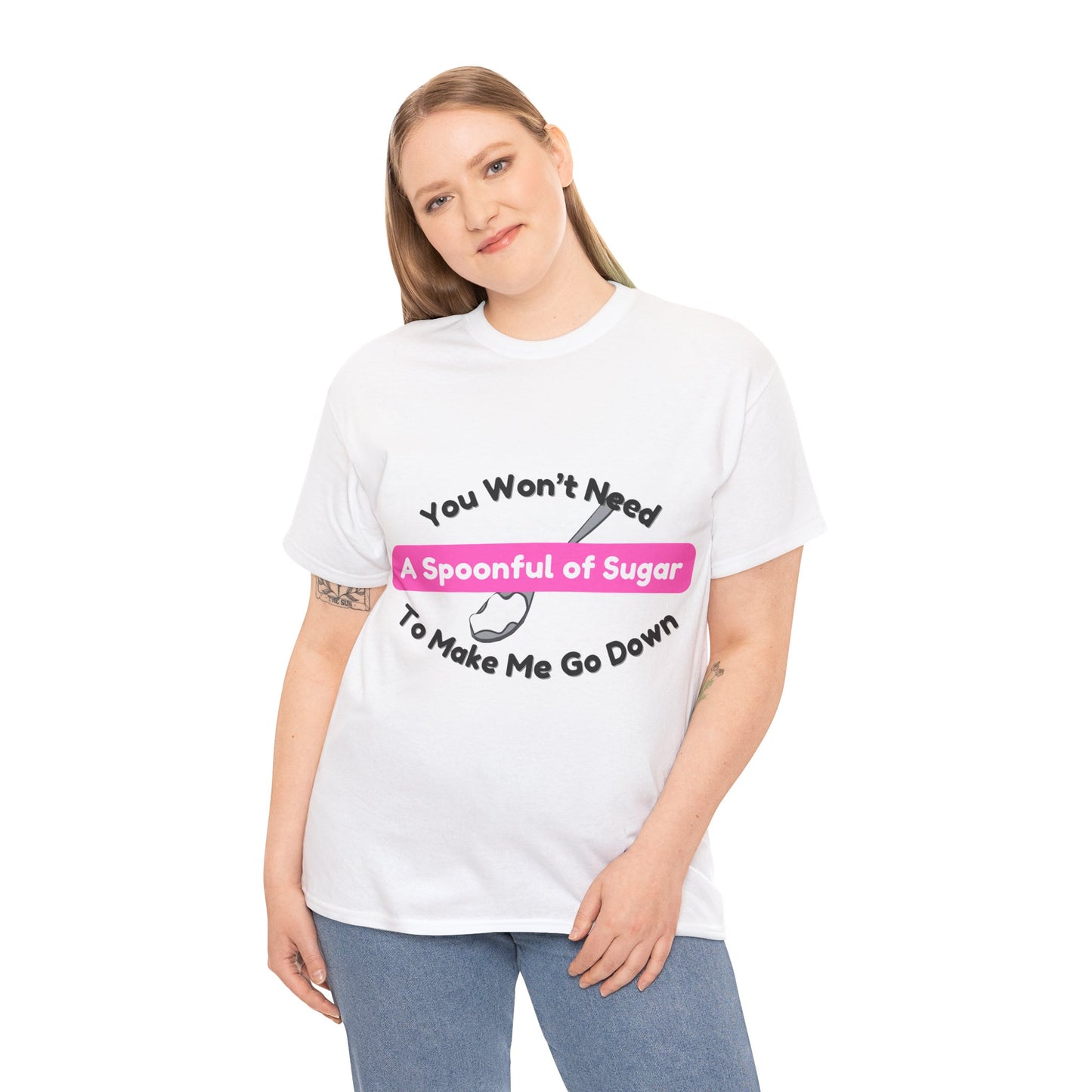 Spoonful of Sugar - T-Shirt