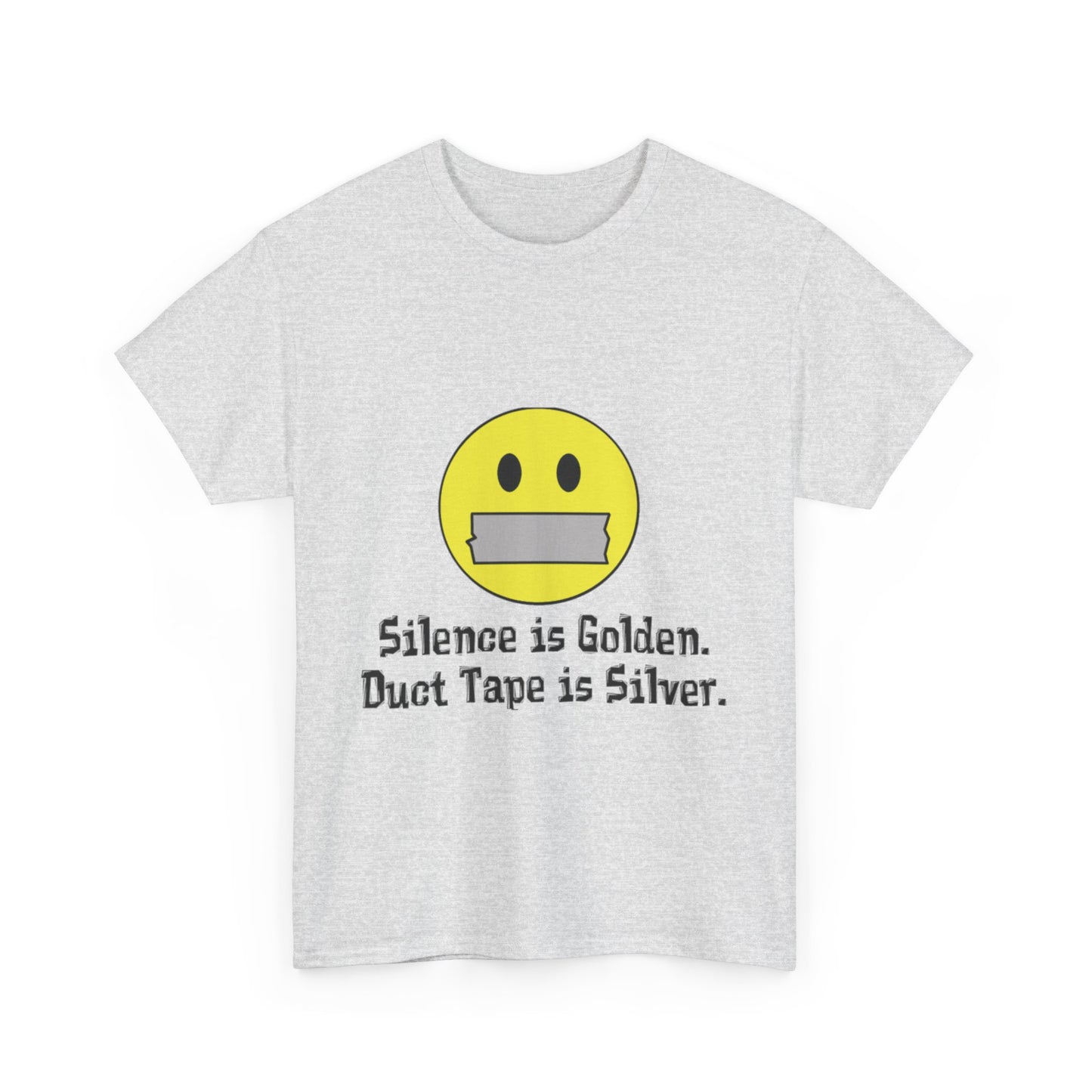 Duct Tape is Silver Tee