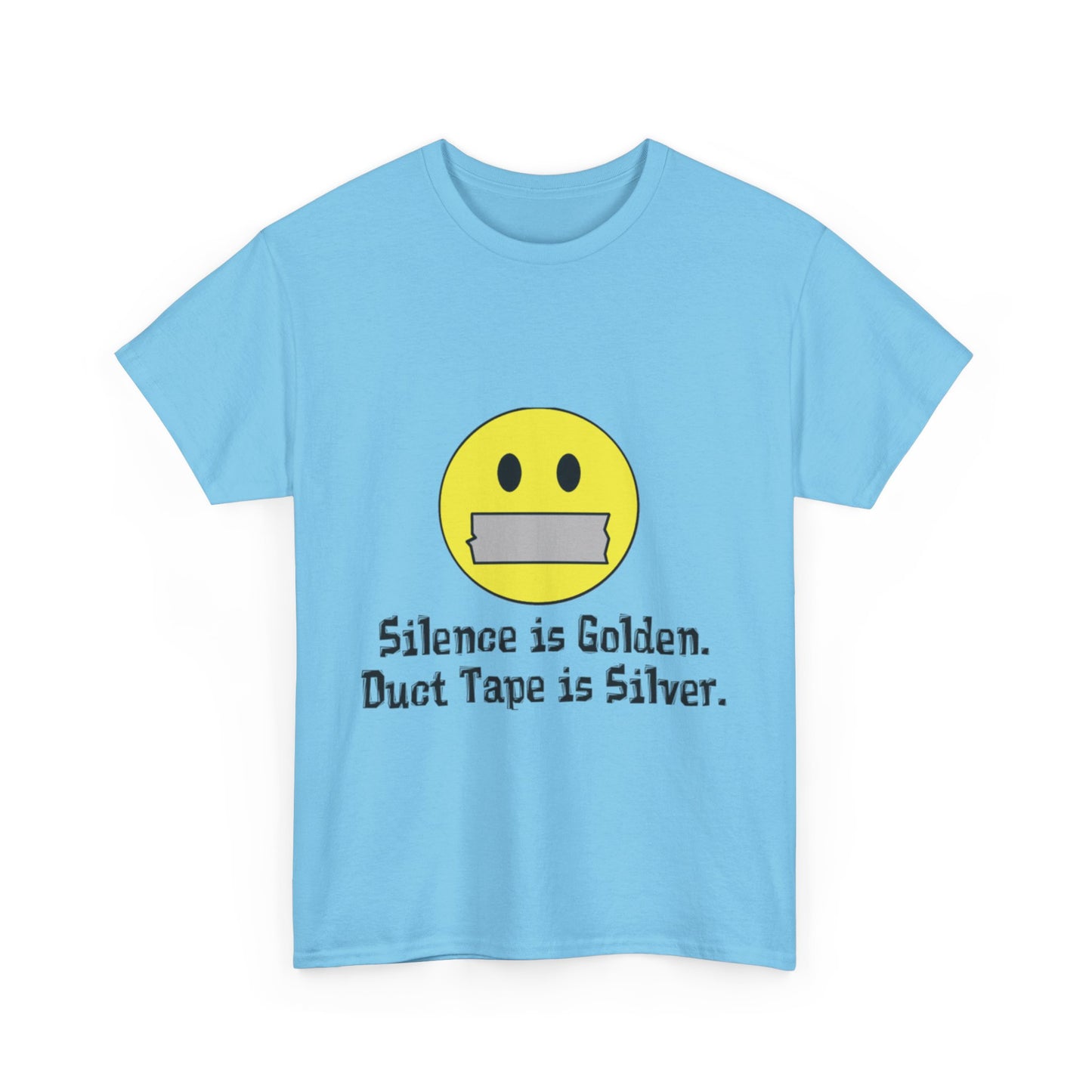 Duct Tape is Silver Tee