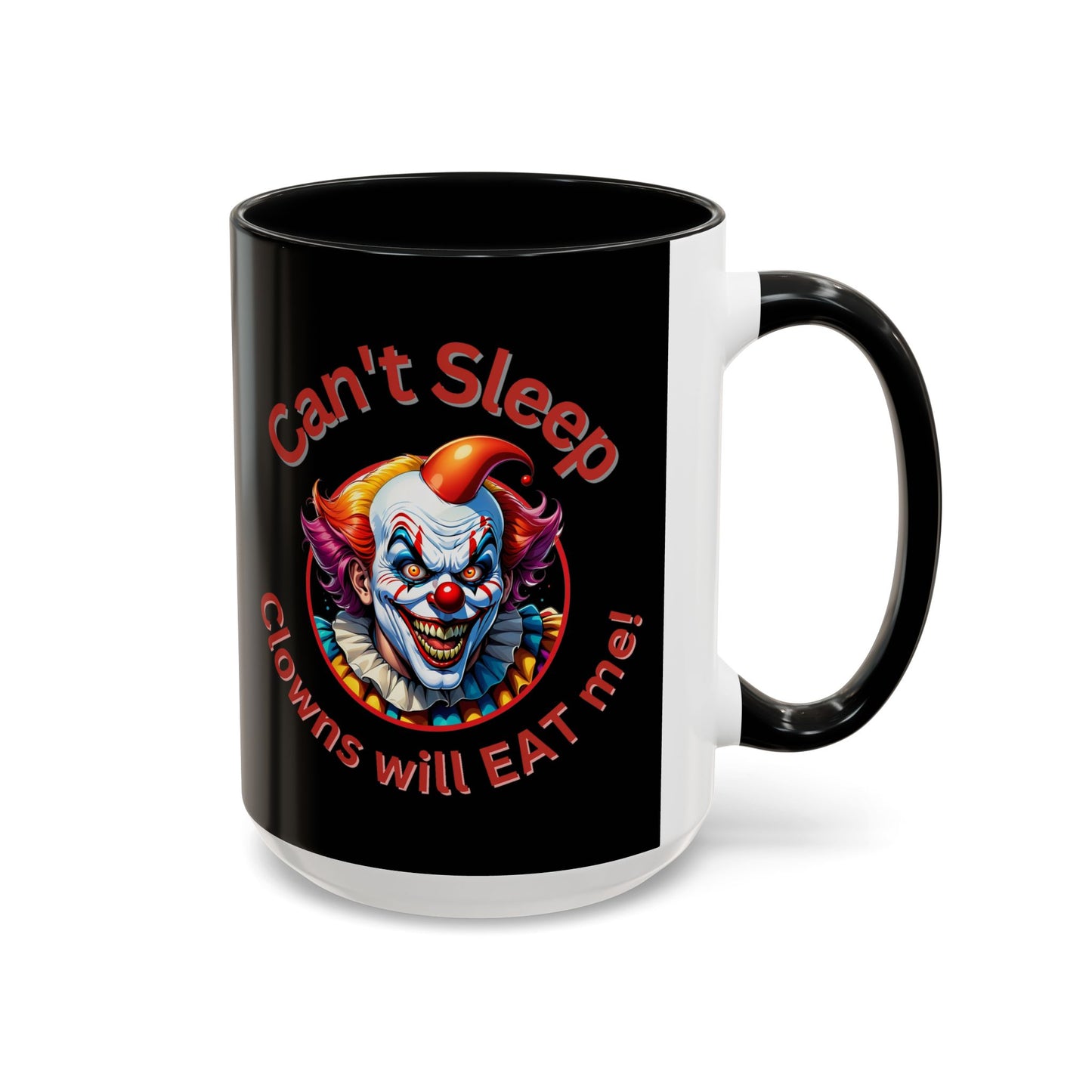 Clowns Will Eat Me - Mug