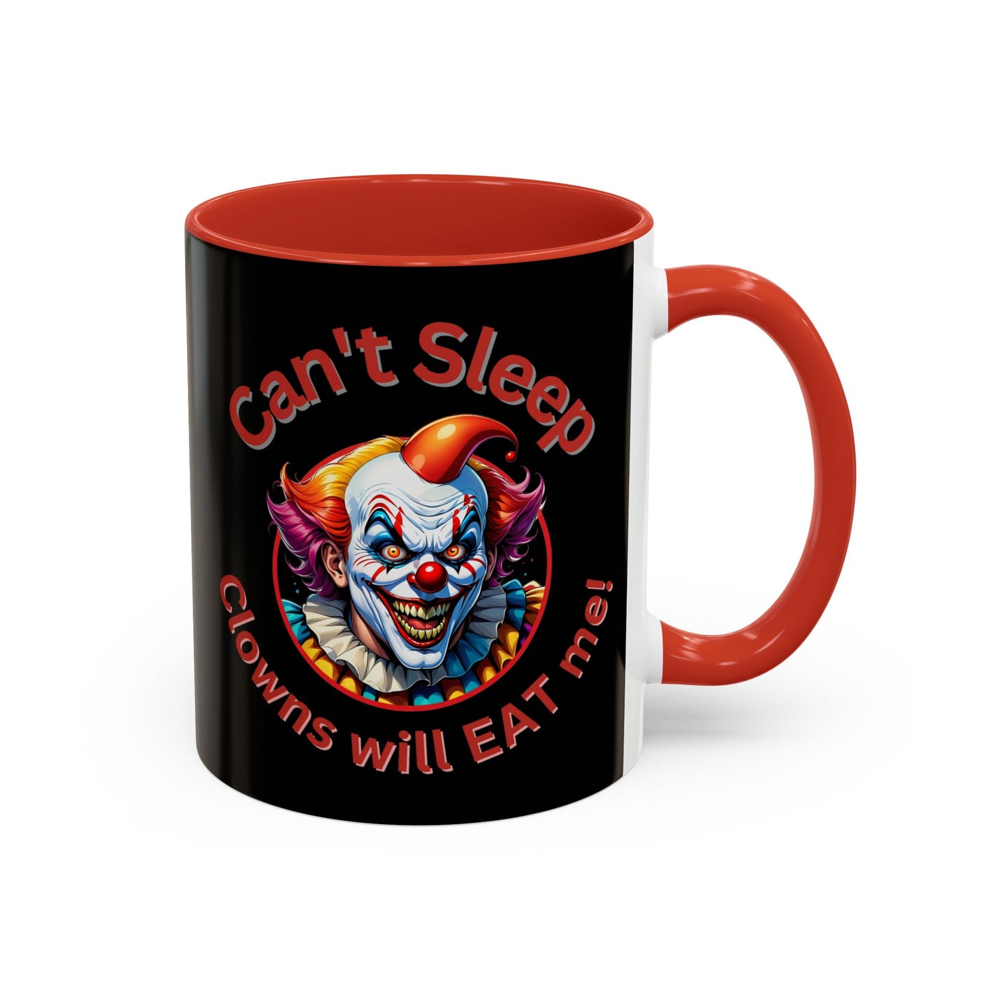 Clowns Will Eat Me - Mug