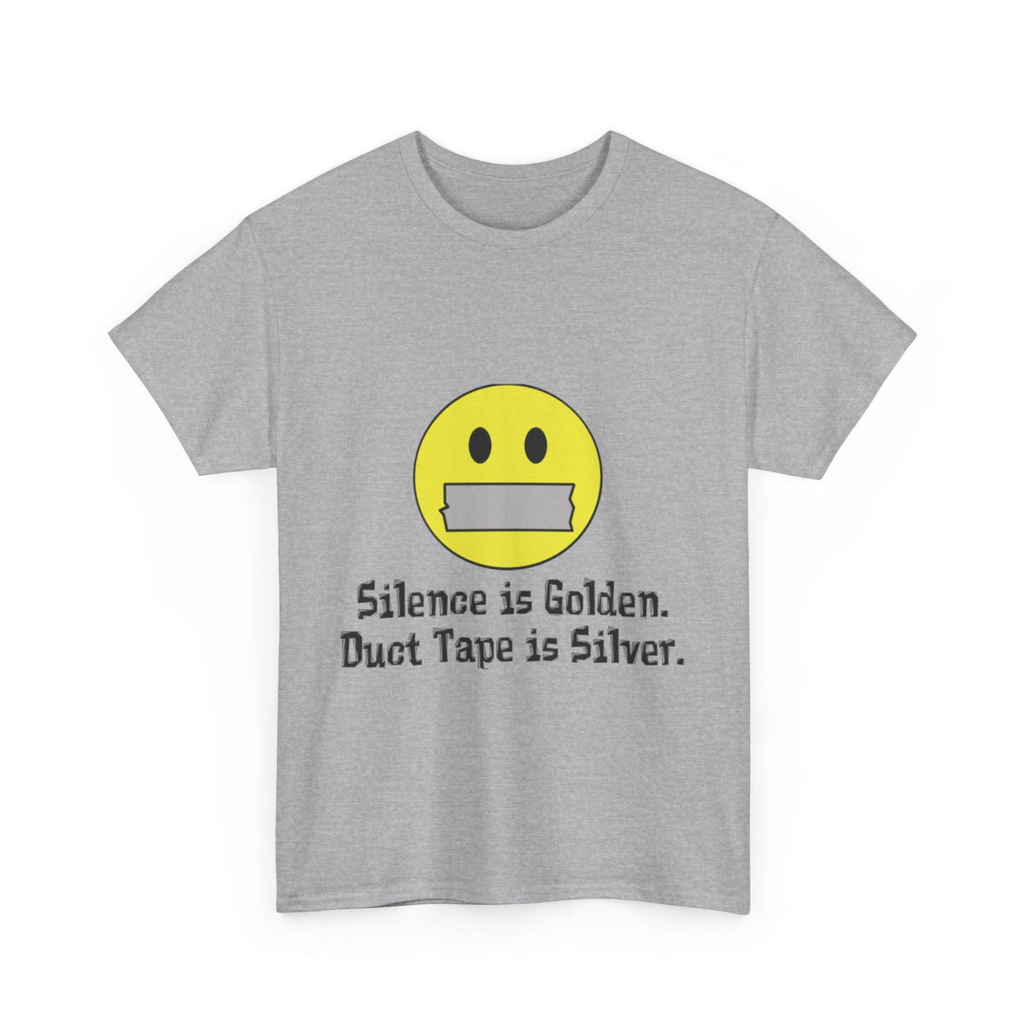 Duct Tape is Silver Tee