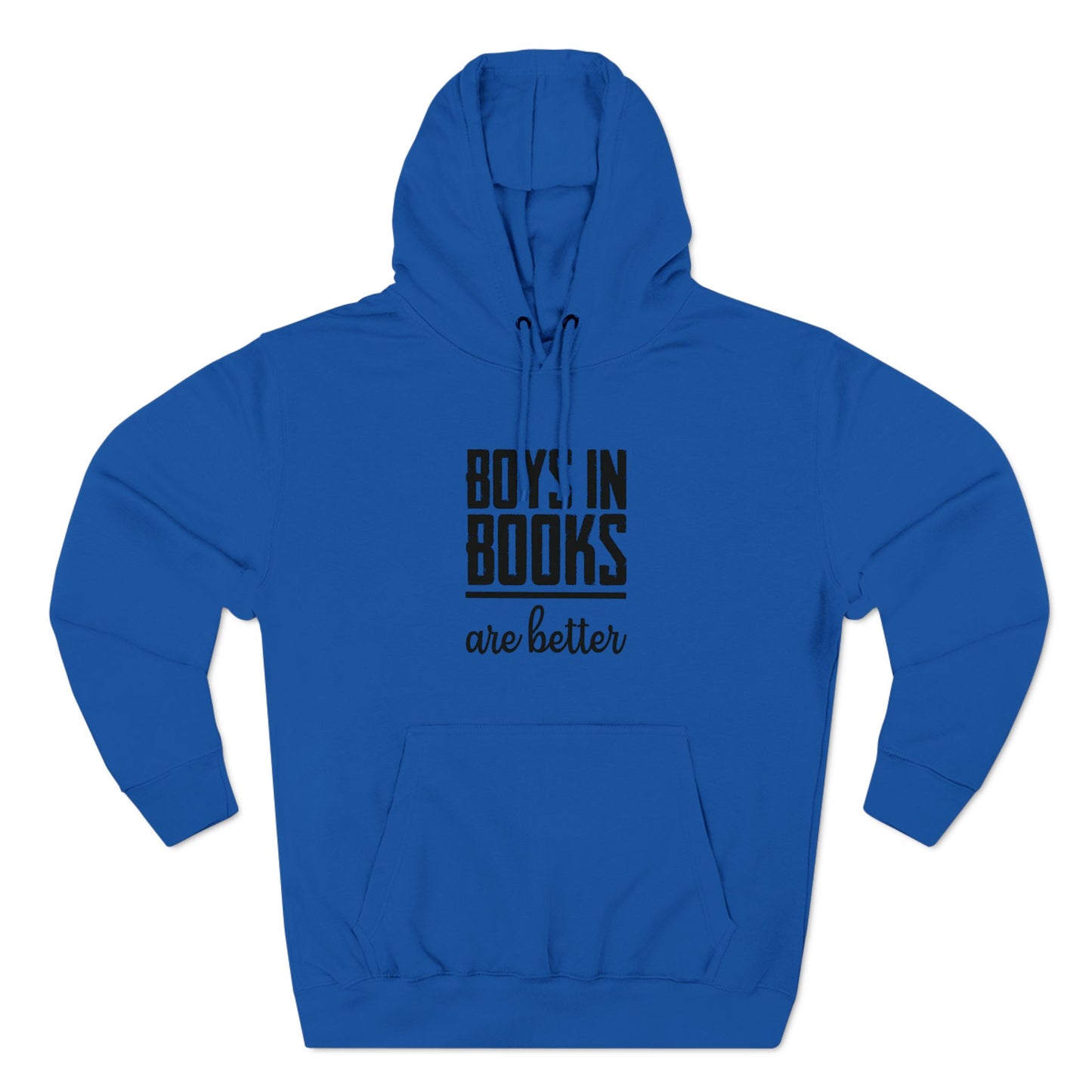 Boys in Books are Better Fleece Hoodie